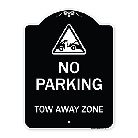 Signmission Tow Away Zone with Graphic Heavy-Gauge Aluminum Architectural Sign, 24" x 18", BW-1824-22799 A-DES-BW-1824-22799